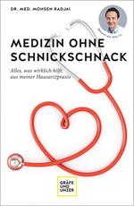 Medizin ohne Schnickschnack