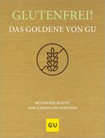 Glutenfrei! Das Goldene von GU