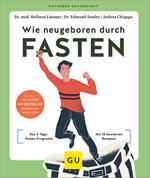 Wie neugeboren durch Fasten