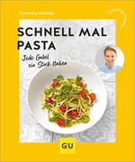 Schnell mal Pasta