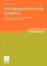 Anfragegenerierende Systeme: Anwendungsanalyse, Implementierungs- und Optimierungskonzepte