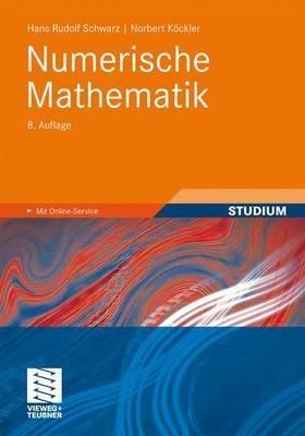 Numerische Mathematik - Hans-Rudolf Schwarz,Norbert Köckler - cover