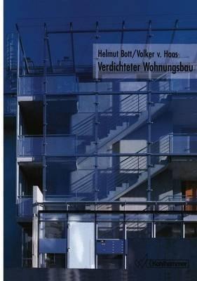 Verdichteter Wohnungsbau - Helmut Bott,Volker v. Haas - cover