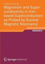 Magnetism and Superconductivity in Iron-based Superconductors as Probed by Nuclear Magnetic Resonance