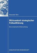 Wirksamkeit strategischer Frühaufklärung: Eine empirische Untersuchung