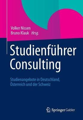 Studienführer Consulting: Studienangebote in Deutschland, Österreich und der Schweiz - cover