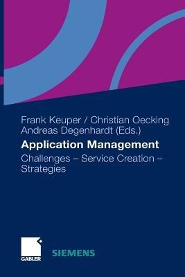 Application Management: Challenges - Service Creation - Strategies - cover