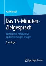 Das 15-Minuten-Zielgespräch: Wie Sie Ihre Verkäufer zu Spitzenleistungen bringen