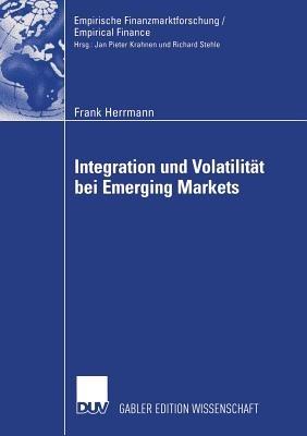 Integration und Volatilität bei Emerging Markets - Frank Herrmann - cover