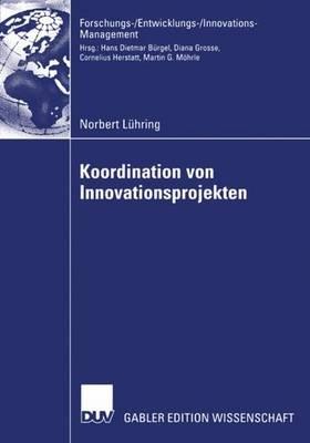Koordination von Innovationsprojekten - Norbert Lühring - cover