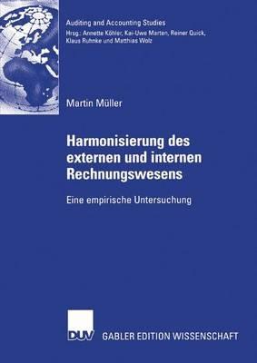 Harmonisierung des externen und internen Rechnungswesens: Eine empirische Untersuchung - Martin Müller - cover