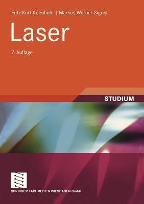 Laser - Fritz Kurt Kneubühl,Markus Werner Sigrist - cover