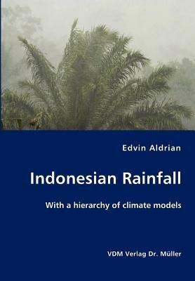Indonesian Rainfall - Edvin Aldrian - cover