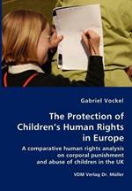 The Protection of Children's Human Rights in Europe