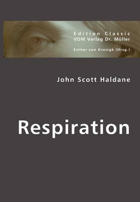 Respiration - John Scott Haldane - cover