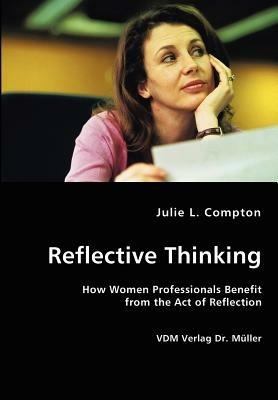 Reflective Thinking - Julie L Compton - cover