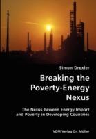 Breaking the Poverty-Energy Nexus- The Nexus Beween Energy Import and Poverty in Developing Countries - Simon Drexler - cover