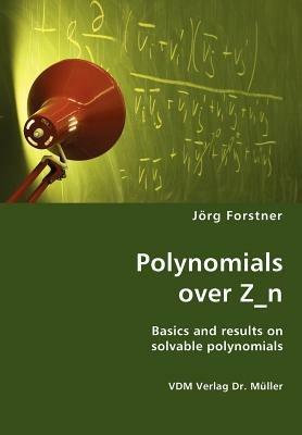 Polynomials over Z_n - Joerg Forstner - cover