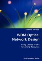 WDM Optical Network Design- Using Limited Traffic Grooming Resources - Osama Awwad - cover