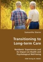 Transitioning to Long-Term Care - Samantha Sterns - cover