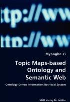 Topic Maps-Based Ontology and Semantic Web - Ontology-Driven Information Retrieval System - Myongho Yi - cover