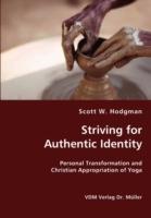 Striving for Authentic Identity: Personal Transformation and Christian Appropriation of Yoga