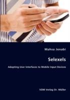 Selexels- Adapting User Interfaces to Mobile Input Devices - Mahsa Jenabi - cover