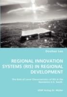 Regional Innovation Systems (Ris) in Regional Development - Doohee Lee - cover