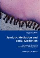 Semiotic Mediation and Social Mediation - Soyoung Kim - cover