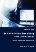 Scalable Video Screaming over the Internet - Taehyun Kim - cover