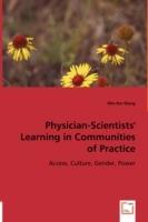 Physician-Scientists' Learning in Communities of Practice - Min-Fen Wang - cover