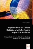 Improvement of Defect Detection with Software Inspection Variants - Dietmar Winkler - cover
