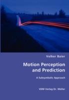 Motion Perception and Prediction - Volker Baier - cover