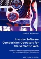 Invasive Software Composition Operators for the Semantic Web - Jendrik Johannes - cover