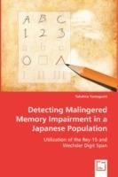 Detecting Malingered Memory Impairment in a Japanese Population