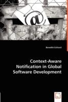 Context-Aware Notification in Global Software Development - Benedikt Eckhard - cover