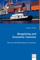 Bargaining and Economic Coercion - The Use and Effectiveness of Sanctions - Valentin L Krustev - cover