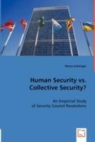 Human Security vs. Collective Security? - Marco Schlesiger - cover