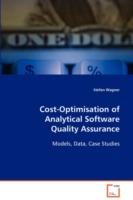 Cost-Optimisation of Analytical Software Quality Assurance - Stefan Wagner - cover