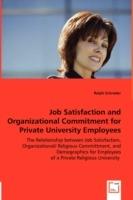 Job Satisfaction and Organizational Commitment for Private University Employees - Ralph Schroder - cover