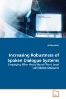 Increasing Robustness of Spoken Dialogue Systems