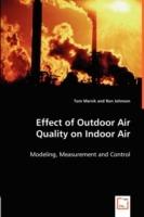 Effect of Outdoor Air Quality on Indoor Air - Tom Marsik,Ron Johnson - cover