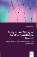Analysis and Fitting of Random Tessellation Models - Frank Fleischer - cover
