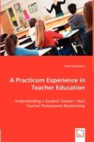 A Practicum Experience in Teacher Education - Yiola Cleovoulou - cover