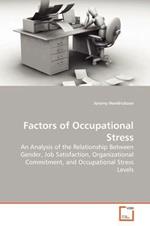 Factors of Occupational Stress