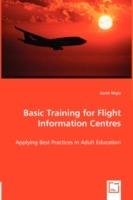 Basic Training for Flight Information Centres - Applying Best Practices in Adult Education - Garth Wigle - cover