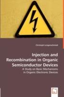 Injection and Recombination in Organic Semiconductor Devices - Christoph Lungenschmied - cover