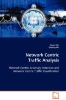 Network Centric Traffic Analysis
