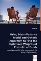 Using Mean-Variance Model and Genetic Algorithm to Find the Optimized Weights of Portfolio of Funds - David Lai - cover