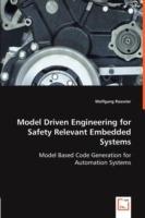 Model Driven Engineering for Safety Relevant Embedded Systems - Wolfgang Roessler - cover